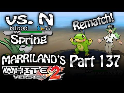 Pokemon White 2, Part 137: N Rematch (Spring)