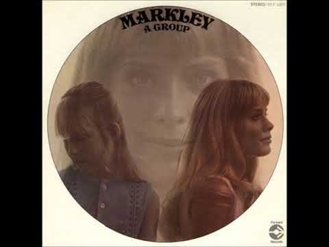Markley ‎– Markley, A Group [FULL ALBUM]1969