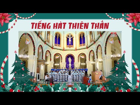 ♫ Tiếng Hát Thiên Thần - Nhạc: Pháp - Lời: Hoàng Diệp - Trình bày: Ca đoàn Đồng Tâm