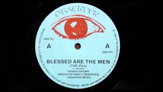 Dennis Brown - Blessed Are The Men