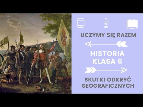 Historia klasa 6. 2. Skutki odkryć geograficznych. Uczymy się razem