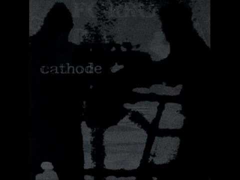 Cathode - An Art Worth Living