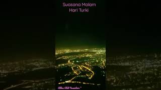 Download lagu Suasana Malam Hari Turki | Perjalanan @ABBASABDINUSANTARA6 mp3