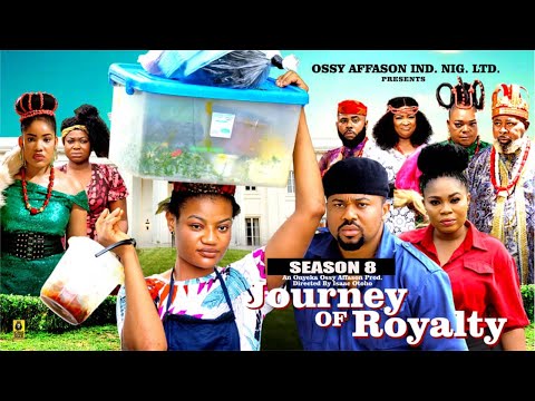 JOURNEY OF ROYALTY (SEASON 8) -2025 Latest Nigerian Nollywood Movie||Trending Nollywood