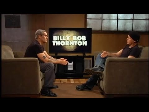 The Henry Rollins Show S01E14 - Billie Bob Thornton