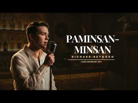 Paminsan-Minsan - Richard Reynoso | Jazz Cover (Reimagined)