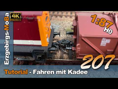 207 - Model Railway Tutorial - Driving with Kadee Couplings - DR 1/87 H0 - (DE/EN)