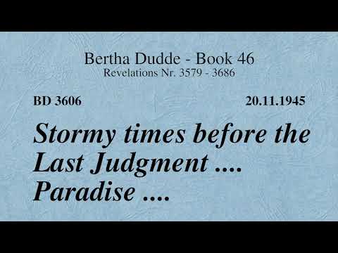 BD 3606 - STORMY TIMES BEFORE THE LAST JUDGMENT .... PARADISE ....