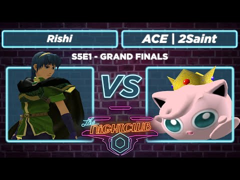 The Nightclub S5E1: Rishi vs ACE | 2Saint - Grand Finals SSBM