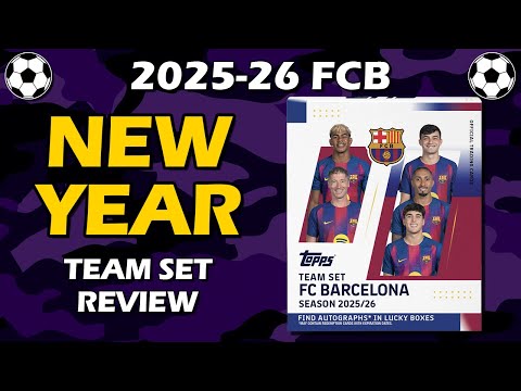 2025-26 Topps FC Barcelona Team Set Soccer Box Review