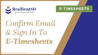 Confirm Email and Sign in to E-Timesheets | E-TIMESHEET TRAINING