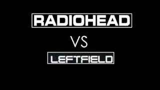 Radiohead vs Leftfield - Idioteque (Ndark's Phat Planet Fusion Mix)