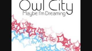 On The Wing - Owl City - Maybe I'm Dreaming