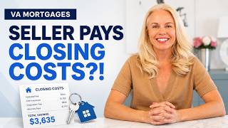 VA Mortgage Closing Costs Advice