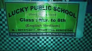 Lucky Public School Video