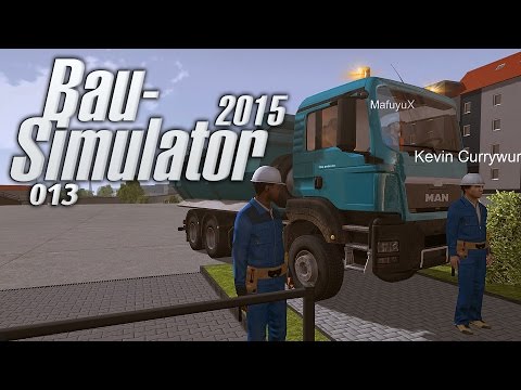 BAU-SIMULATOR 2015 ☠ Dennis fährt durch die Baustelle! #13 [HD+] Let's Play Bau-Simulator 2015