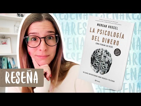 Reseña/Resumen La Psicología del Dinero (The Psychology of Money) | Libros Para Cambiar de Vida