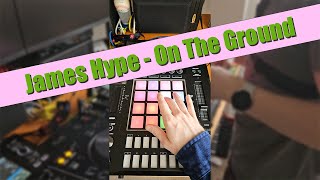 James Hype - On The Ground (DJS-1000 Recreation)