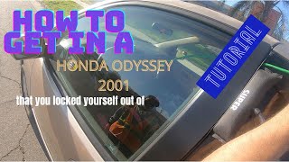 How to get in a HONDA ODYSSEY 2001 that you have locked yourself out of