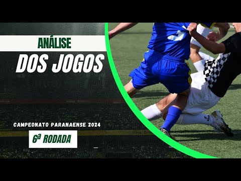 Paranaense 2024 - Rodada 06 | Operário 1x0 Azuriz | Galo Maringá 3x3 Cianorte | Coritiba 3x1 Andraus