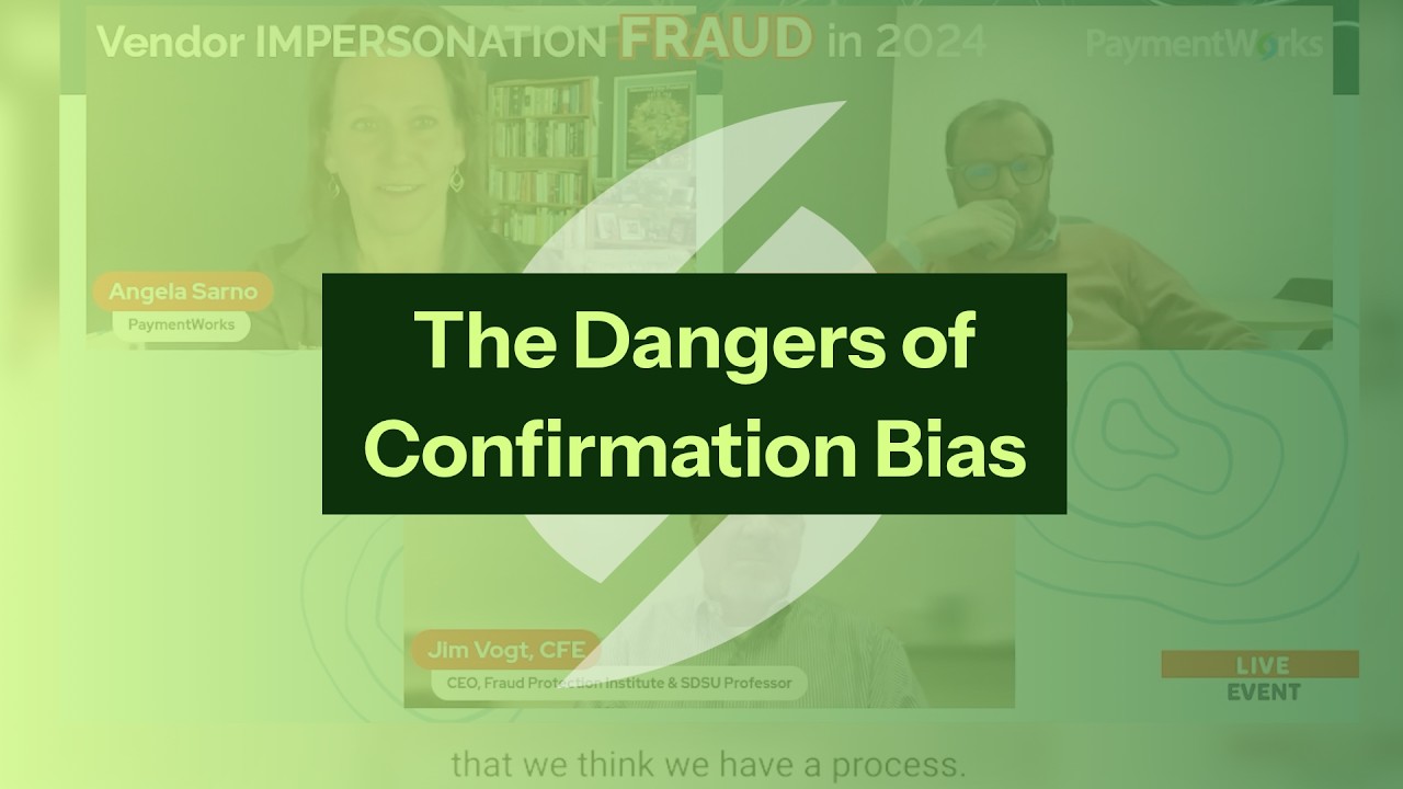 The Dangers of Confirmation Bias