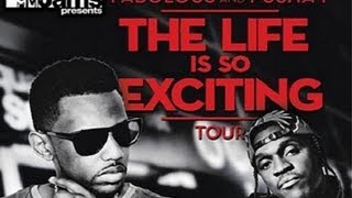 MTV Jams Presents The Life Is So Exciting Tour w/ Fabolous &amp; Pusha T