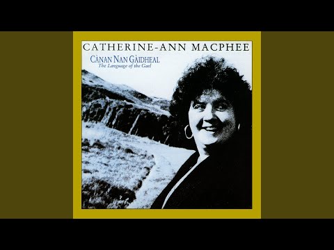 Canan Nan Gaidheal - Catherine-ann Macphee