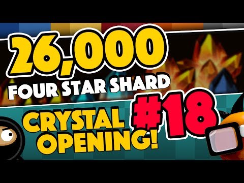 26,000 4 Star SHARD MADNESS!!  Crystal Opening #18