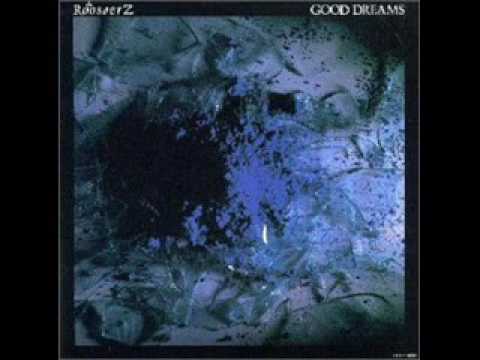 The Roosters - Good Dreams (FULL ALBUM)