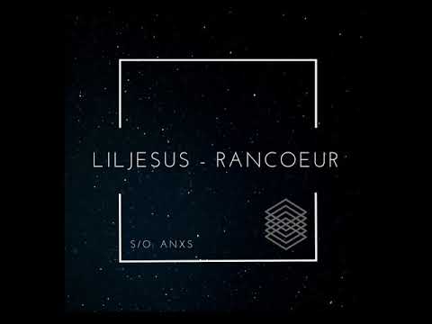 Lil jesus - Rancoeur (Prod. Andrew Ross)
