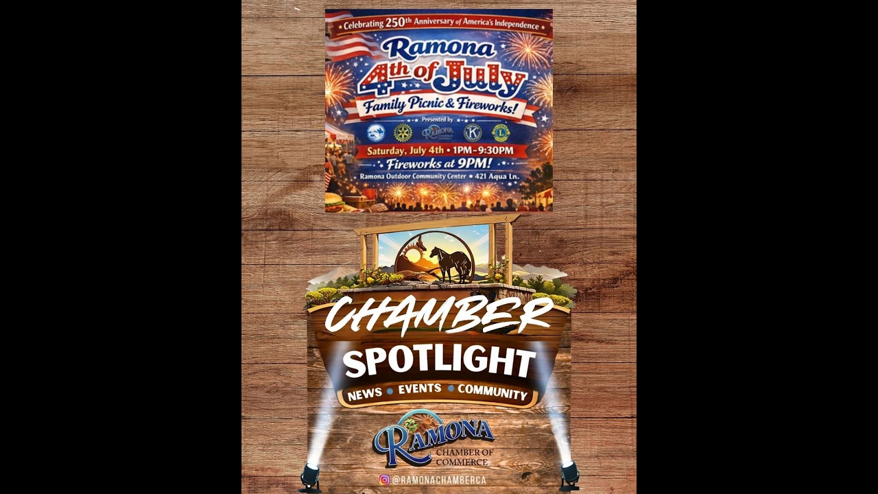 06-25-26 Chamber Spotlight - Ramona July 4th Family Picnic & Fireworks