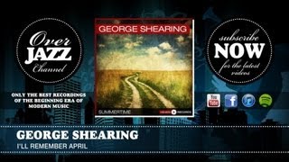 George Shearing - I&#39;ll Remember April (1949)