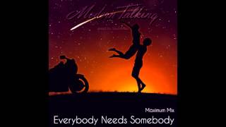Modern Talking - Everybody Needs Somebody (Maximum Mix) (mixed by SoundMax)