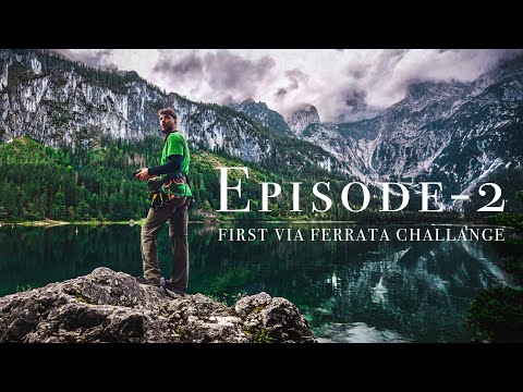 Dripping rock: Our first Via Ferrata Challange! - Ep.2