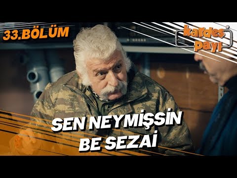 Kardeş Payı 33. Bölüm - Hacı Şerif'ten Nasihatler