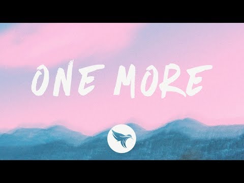 SIIGHTS - One More (Lyrics)