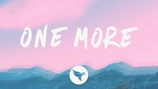 SIIGHTS - One More (Lyrics)