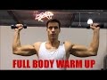 Full Body Gym Warm Up For Bodybuilding