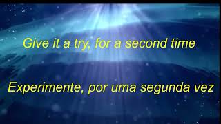 BONFIRE - GIVE IT A TRY  (LYRICS/ TRADUÇÃO)