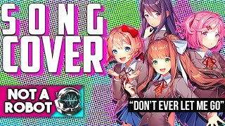 Cover art for Don't Ever Let Me Go [ Doki Doki Literature Club! ]