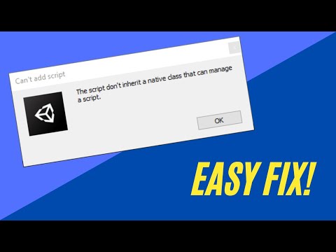 The Script Don T Inherit A Native Class That Can Manage A Script In Unity Solved