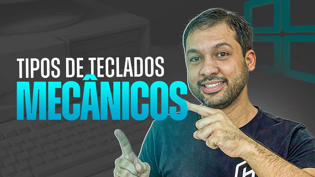 Tipos de teclado - Aula 24