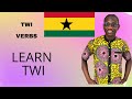 Twi Verbs | Learn Twi |Twilessons | Ghana |Twi vocabulary