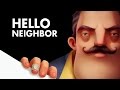 Hello Neighbor - 10 Minutes of Official Pre-Alpha Unedited Gameplay