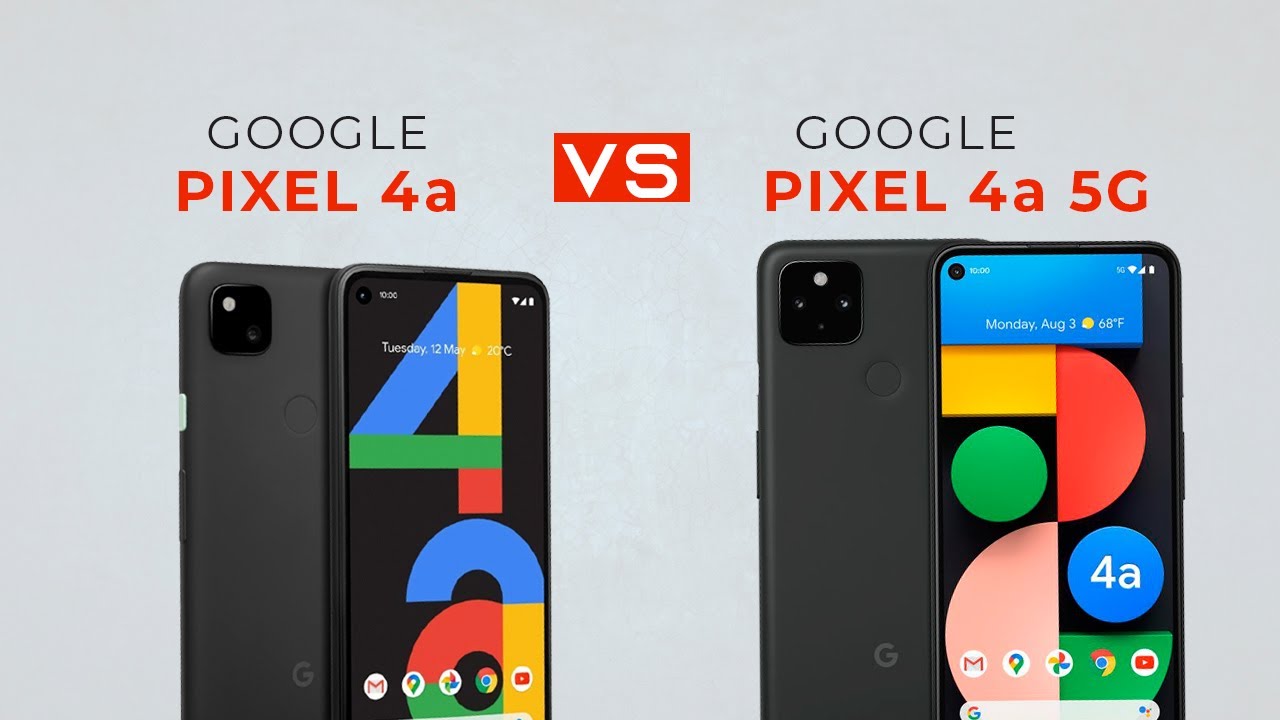 Google Pixel 4a vs 4a 5G | Which One Should You Buy?