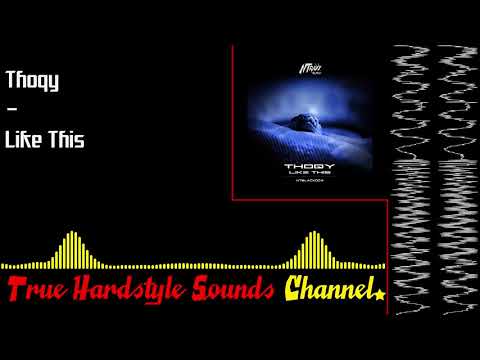 Thoqy - Like This