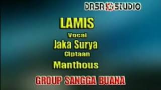 Download lagu JAKA SURYA - LAMIS . KENANGAN BERSAMA SANGGA BUANA DAN DASA RECORD mp3