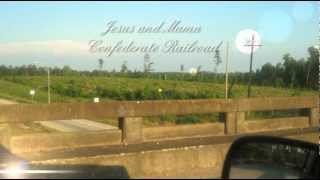 Jesus And Mama - Confederate Railroad