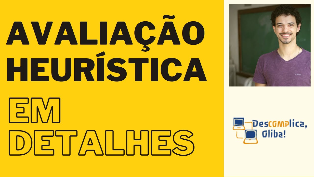 Avaliação Heurística em Detalhes - Planejamento + Execução + Compilação de Resultados - Com Exemplos