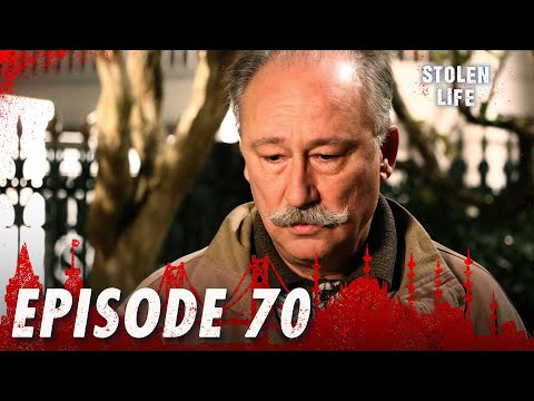 Kara Ekmek I Stolen Life - Episode 70